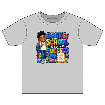 Back to School Tee - "Back to School & Ready to Succeed" Youth T-Shirt