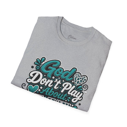 T-Shirt — "God Don't Play About Me" Inspirational Faith Graphic Tee