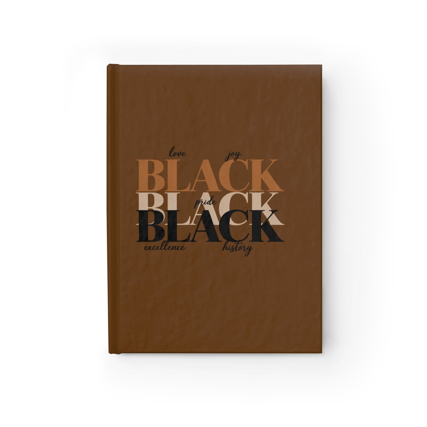 Black Pride Ruled Journal — 'Black' Typographic Empowerment Notebook
