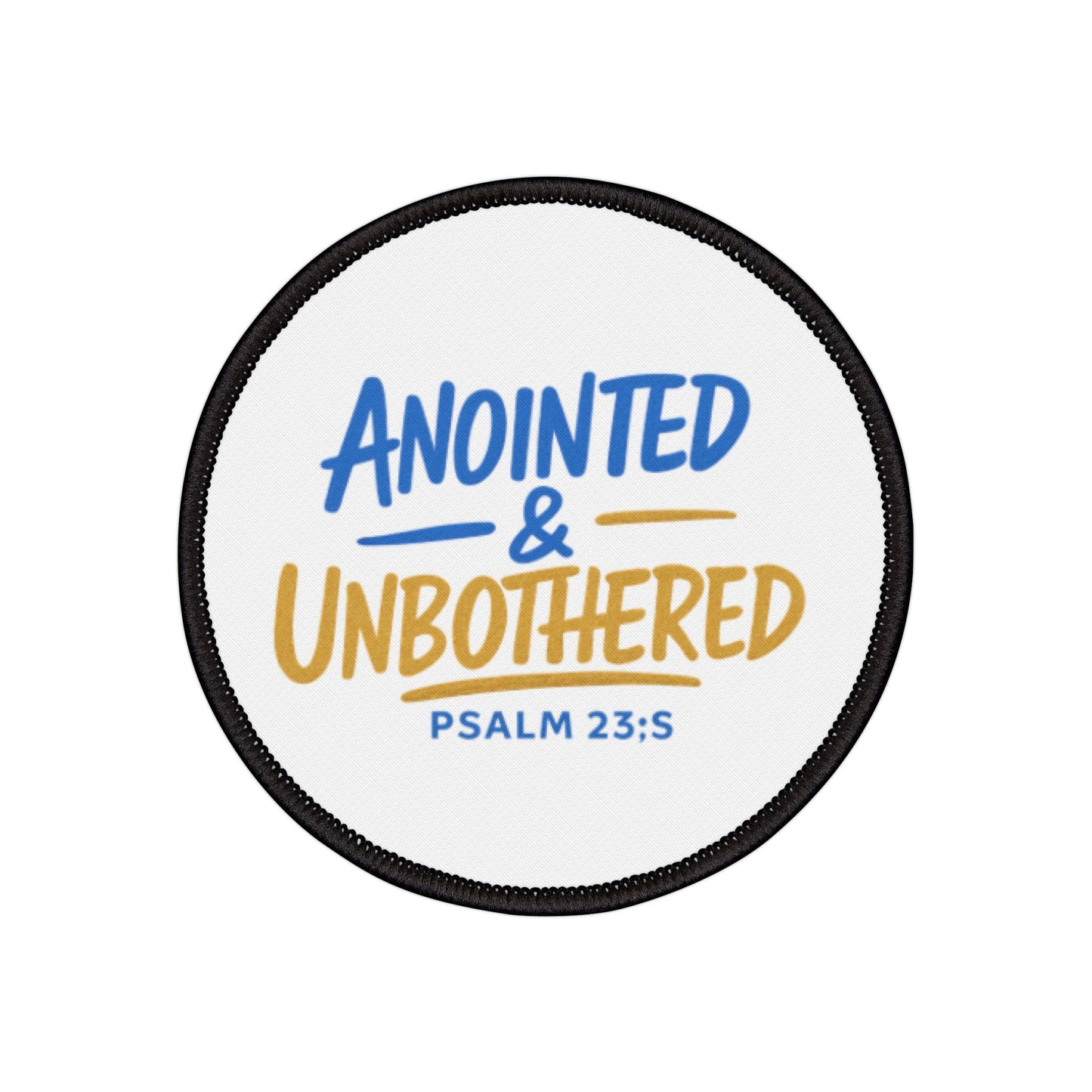 Anointed & Unbothered Iron-On Patch — Psalm 23:5 Faith Patch