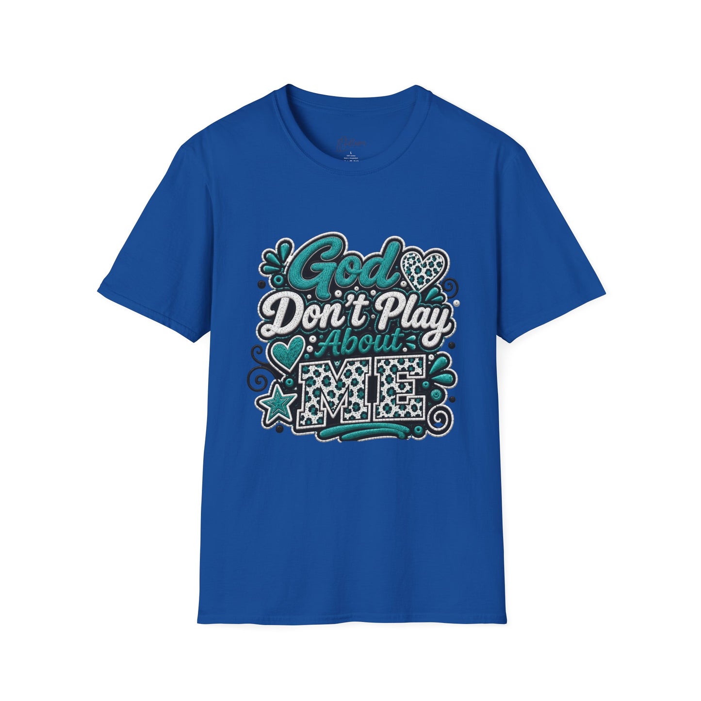 T-Shirt — "God Don't Play About Me" Inspirational Faith Graphic Tee