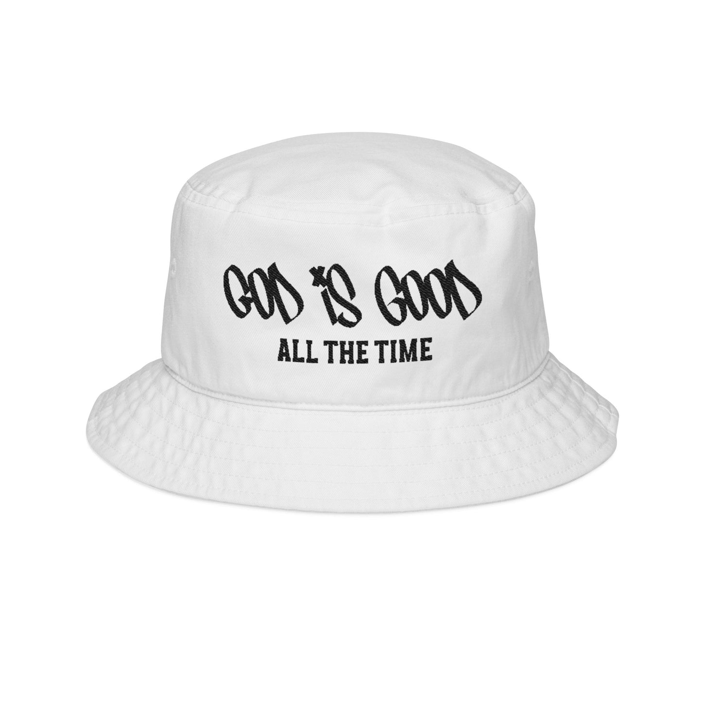 God Is Good Bucket Hat — 'God Is Good All The Time' Faith Base