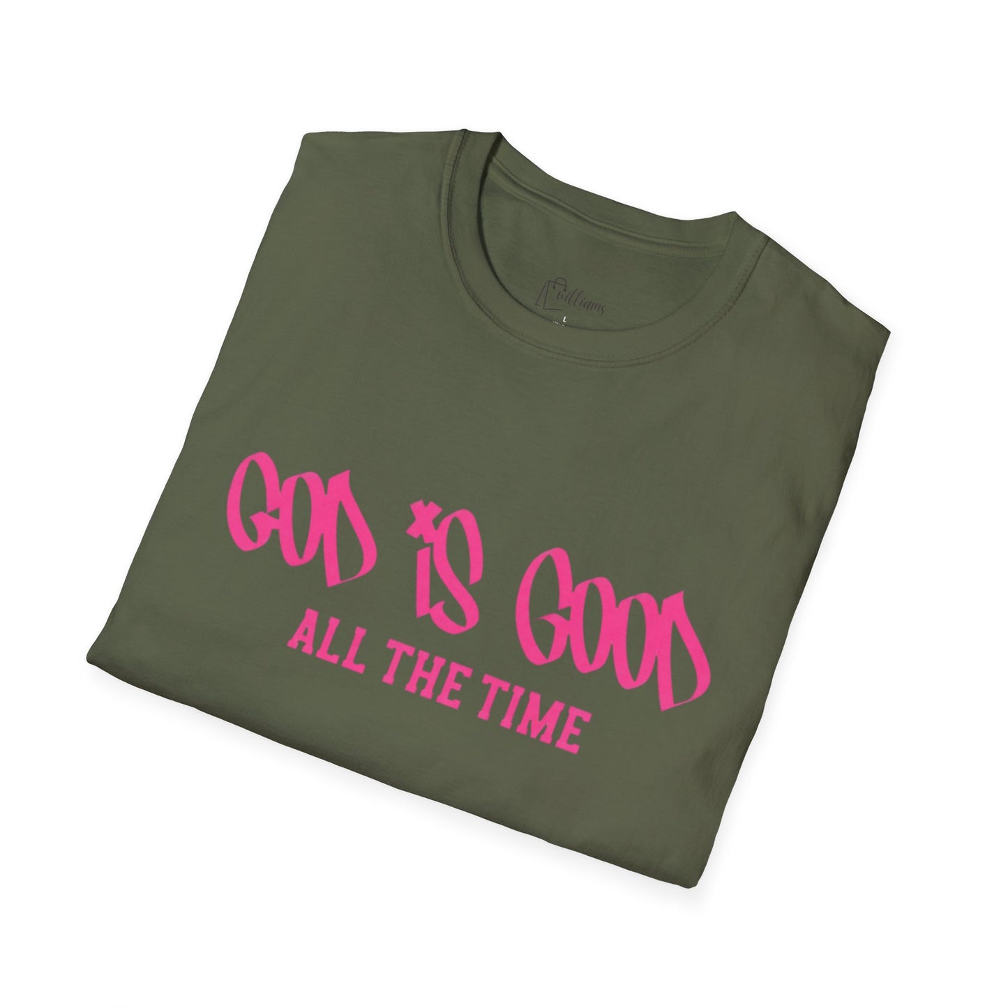 God Is Good All The Time T-Shirt — Faith-Based Christian Tee (Pink Script)