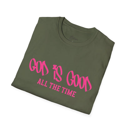 God Is Good All The Time T-Shirt — Faith-Based Christian Tee (Pink Script)