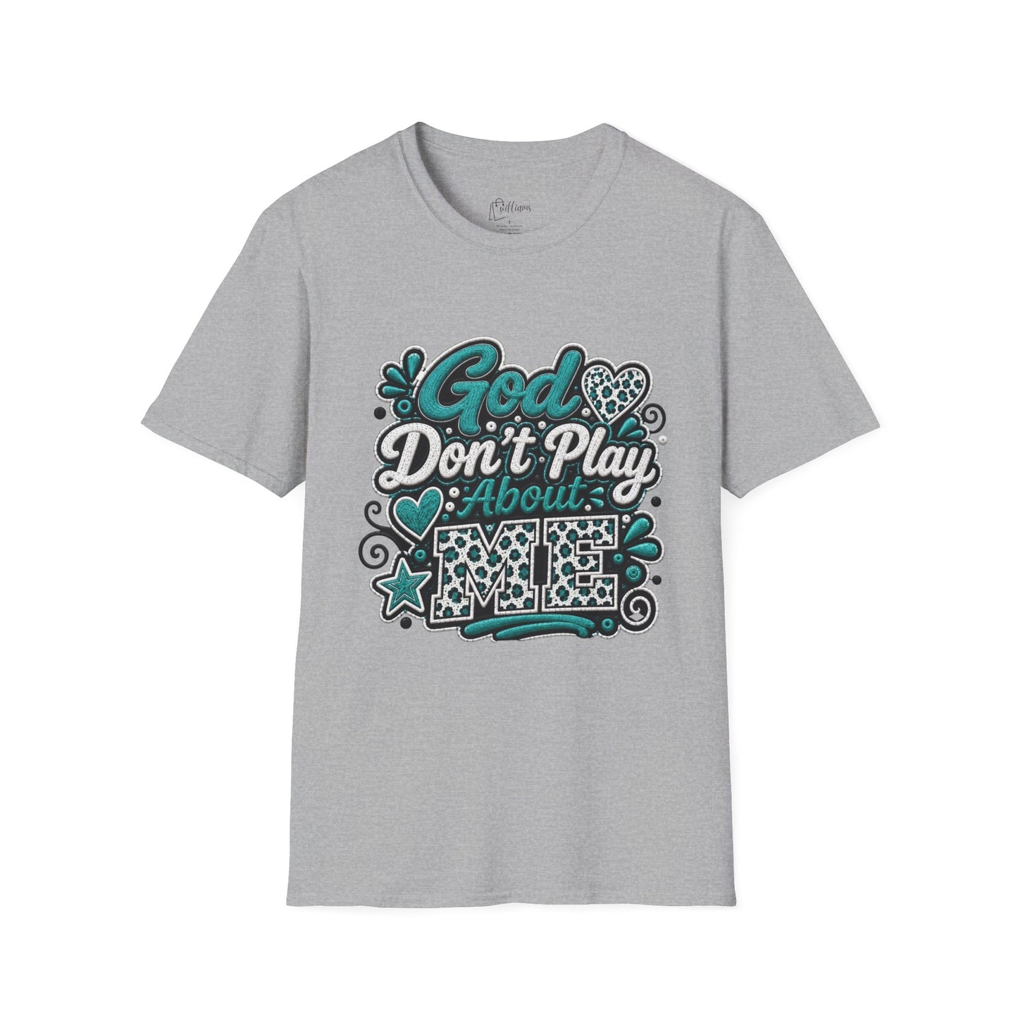 T-Shirt — "God Don't Play About Me" Inspirational Faith Graphic Tee