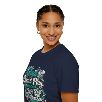 T-Shirt — "God Don't Play About Me" Inspirational Faith Graphic Tee