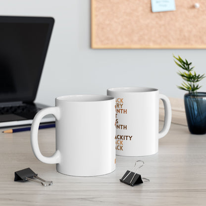 I Am Black Every Month — Ceramic Coffee Mug (11oz/15oz)