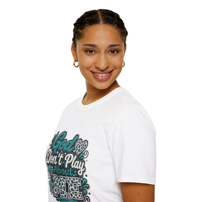 T-Shirt — "God Don't Play About Me" Inspirational Faith Graphic Tee
