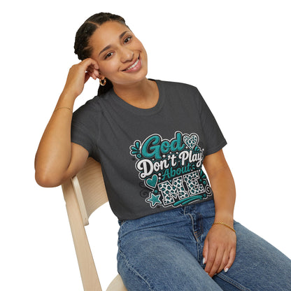 T-Shirt — "God Don't Play About Me" Inspirational Faith Graphic Tee
