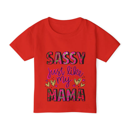 Toddler T-Shirt — "Sassy Just Like My Mama"Graphic Tee