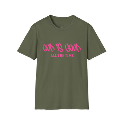 God Is Good All The Time T-Shirt — Faith-Based Christian Tee (Pink Script)
