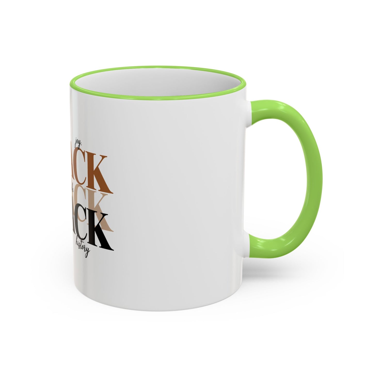 Black Pride Accent Rim Mug – "Black" Typography with Love • Joy • Excellence • History (11oz/15oz)