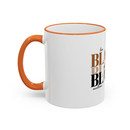 Black Pride Accent Rim Mug – "Black" Typography with Love • Joy • Excellence • History (11oz/15oz)