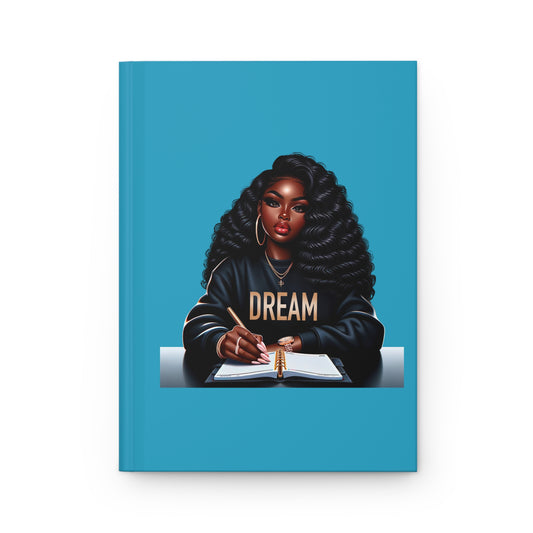 Journal — "DREAM" Black Woman Writing Hardcover Journal (Matte)