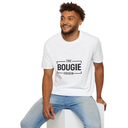 The Bougie Cousin T-Shirt — Funny Family Reunion Tee