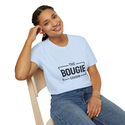 The Bougie Cousin T-Shirt — Funny Family Reunion Tee