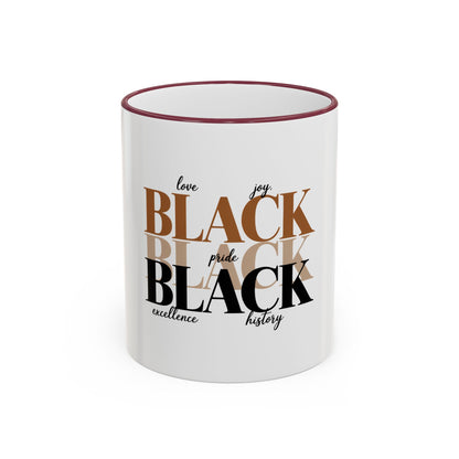 Black Pride Accent Rim Mug – "Black" Typography with Love • Joy • Excellence • History (11oz/15oz)