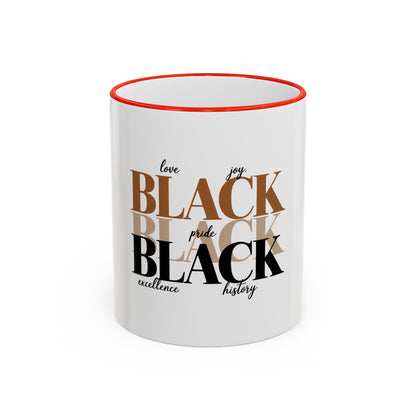 Black Pride Accent Rim Mug – "Black" Typography with Love • Joy • Excellence • History (11oz/15oz)