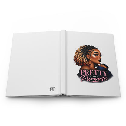 Hardcover Journal — "Pretty With a Purpose" Inspirational Notebook for Black Women