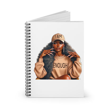 I Am Enough Spiral Notebook — Empowering Girl Powered Ruled Journal