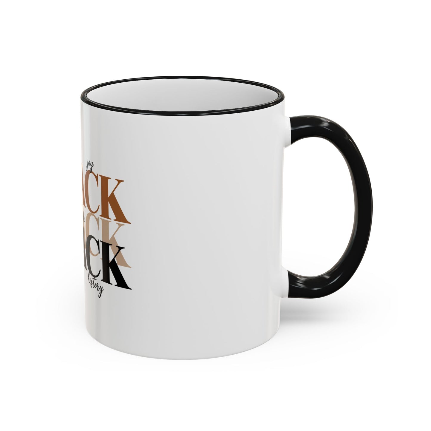 Black Pride Accent Rim Mug – "Black" Typography with Love • Joy • Excellence • History (11oz/15oz)