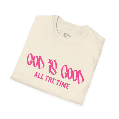 God Is Good All The Time T-Shirt — Faith-Based Christian Tee (Pink Script)