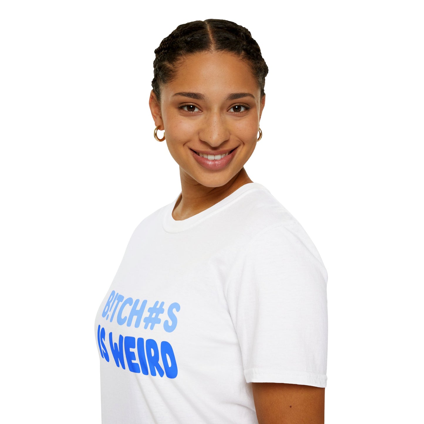 Graphic Tee — "B!TCH#S IS WEIRD" Bold Blue Statement T-Shirt