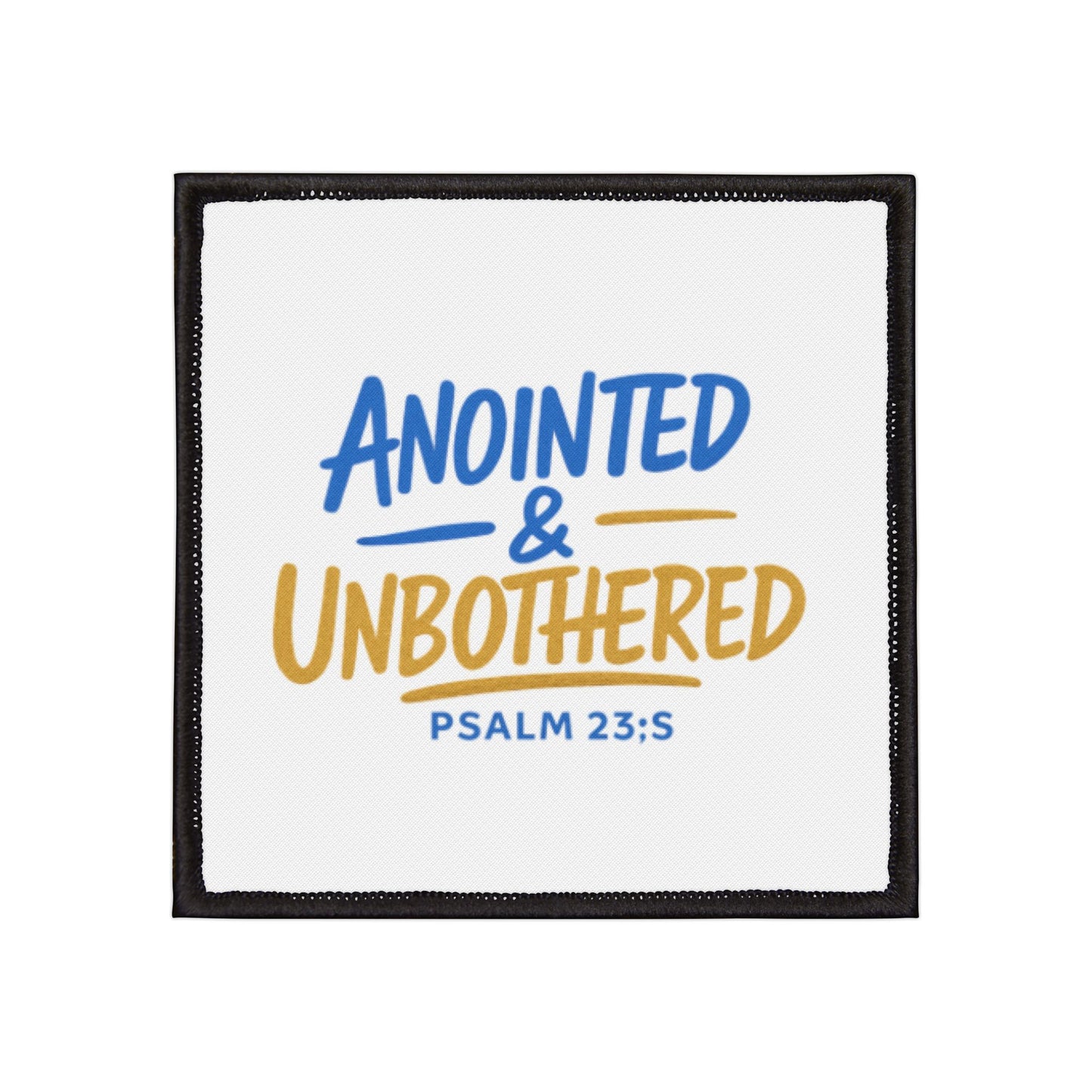 Anointed & Unbothered Iron-On Patch — Psalm 23:5 Faith Patch