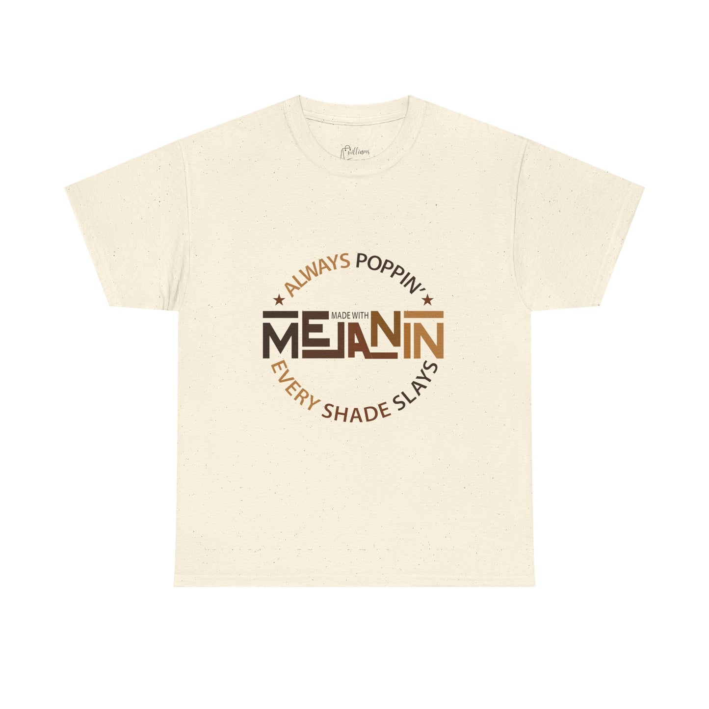 Melanin Tee — "Melanin: Always Poppin', Every Shade Slays" Graphic T-Shirt