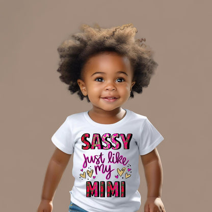 Toddler T-Shirt — “Sassy Just Like My Mimi” Tee